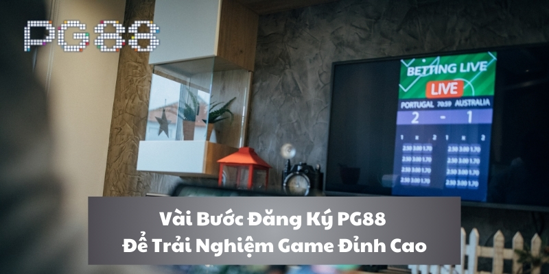 Đăng ký PG88 để trải nghiệm các trò chơi hấp dẫn.